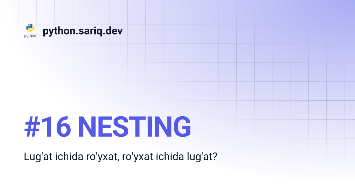 #16 NESTING | python.sariq.dev